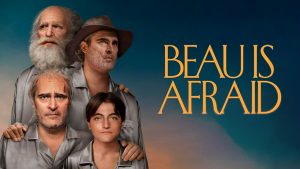 Review: Beau is Afraid