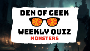 The Den of Geek Weekly Quiz! Sci-Fi Movie Monsters